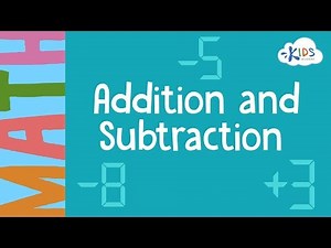 Addition and Subtraction | 1st Grade | Math| Kids Academy