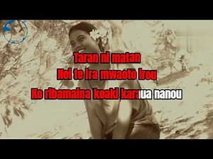 Mwanangau nako maeao kiribati karaoke lyrics