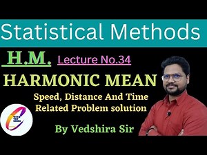 HARMONIC MEAN || SPEED DISTANCE & TIME RELATED PROBLEM SOLUTION || STATISTICAL METHODS ||