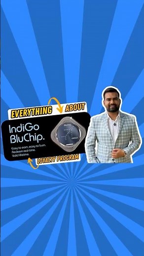 Indigo’s new loyalty program ‘Bluechip’ is now live, everything in detail. #indigo #loyaltyprogram