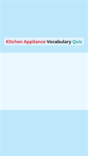You probably use these every day but never knew their English names 🚨 Most learners know only 2 out of these 10 kitchen appliances. Stop guessing—save this video so you never forget them 👇 Learn 10 Kitchen Appliance Names in English | Essential Daily Vocabulary #LearnEnglish #EnglishVocabulary #DailyEnglish #KitchenVocabulary #ImproveEnglish