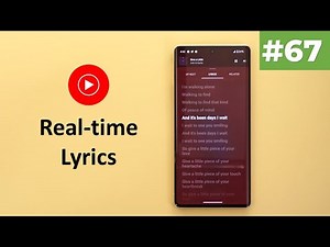 Google Apps Updates EP.67: YT Music Real-time Lyrics & More