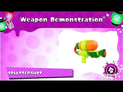 Splattershot ~ Weapon Demonstration (Splatoon)