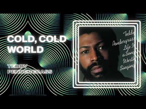 Teddy Pendergrass - Cold Cold World (Official PhillySound)