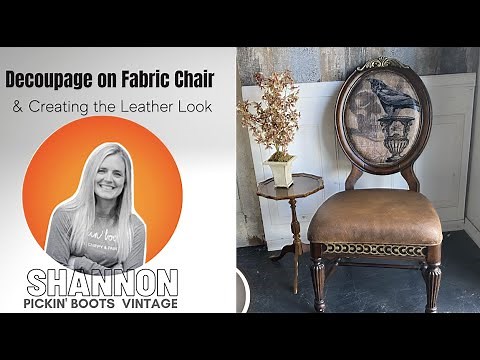 How to Decoupage on to a Fabric Chair & Create the Leather Look. Total Chair Reimagined