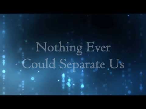 Nothing Ever Could Separate Us - Citizen Way (Lyrics)