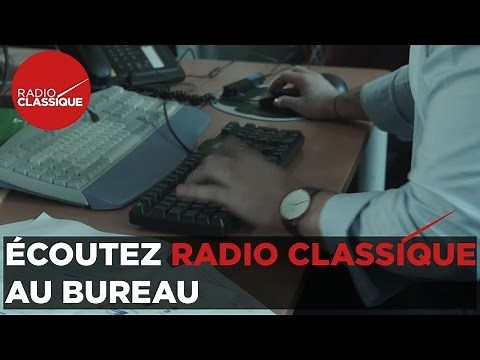 Écoutez Radio Classique au bureau V1