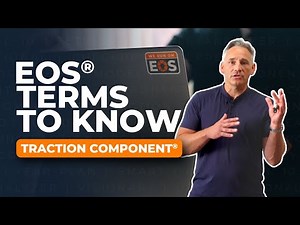 EOS® Terms to Know: Traction Component®