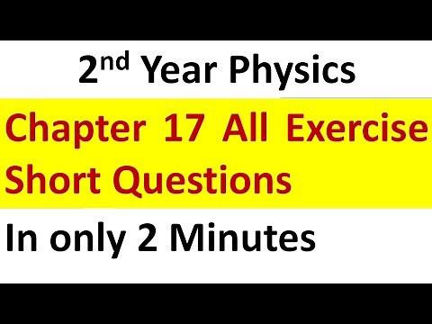 2nd year physics, Chapter 17: Physics of Solids – Exercise questions; (Short Video)