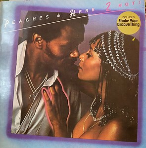 Peaches & Herb - 2 Hot!