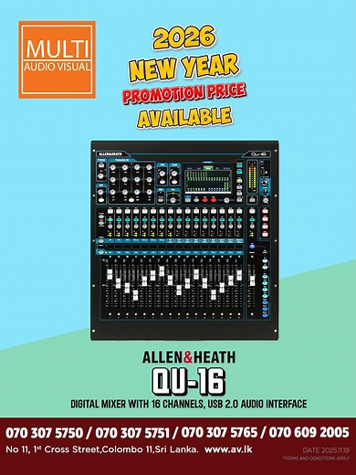 7.9K views · 70 reactions | ALLEN&HEATH QU-16 / QU-24 / QU-32 Digital Mixer Series 2026 New Year Promotion Price Available #availablenow #AllenHeath #DigitalMixer #Mixer #QU24 #AudioMixer #QU32 #QU24 MULTI AUDIO VISUAL CALL US 0703075750 / 0703075751 / 0703075765 / 0706092005 https://av.lk/product-brand/ | Multi Audio Visual | Facebook