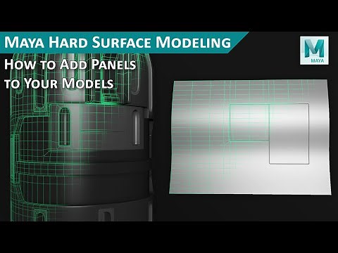 Maya Hard Surface Modeling - How to Add Panels to Any Surface