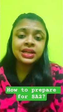 How to prepare for SA2?