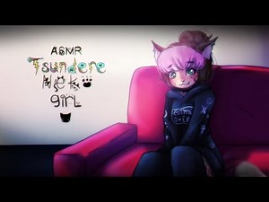 ASMR Comforting your tsundere neko girlfriend Roleplay (gender neutral) Patreon Request [NO DEATH]