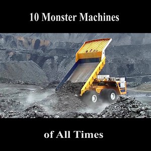 10 Monster Machines at All Times | Super Machines