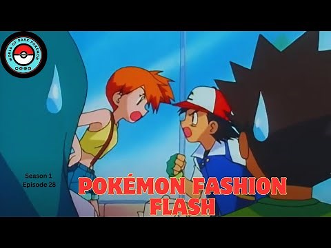 Pokémon Fashion Flash ! | Pokémon Season 1 Episode 28