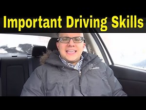 The 5 Most Important Driving Skills To Master