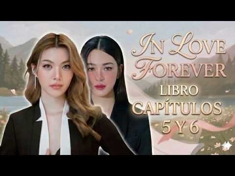 IN LOVE FOREVER BOOK CHAPTERS 5 AND 6 #inloveforever #lingorm #seriesgl #books #wlwromance