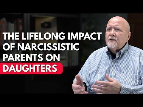 The Lifelong Impact of Narcissistic Parents on Daughters
