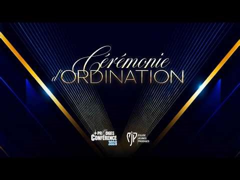 CÉRÉMONIE D'ORDINATION