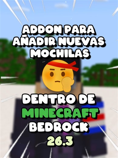 Mejora tu experiencia en Minecraft Bedrock con mochilas
