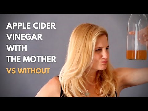 Apple Cider Vinegar With Mother Vs Without - Earth Clinic