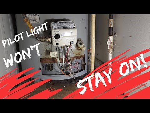 Water Heater Pilot Keeps Going Out!