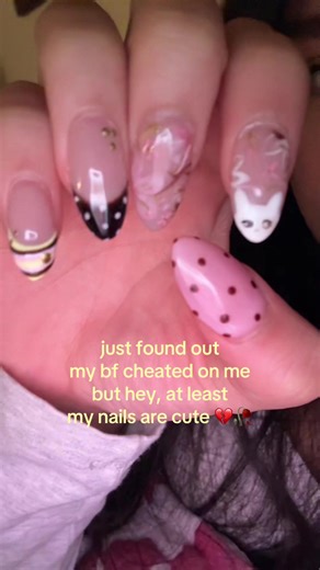 it’s okay, at least my nails are cute. #cheatedon #nails #cutenails #bf #nailart