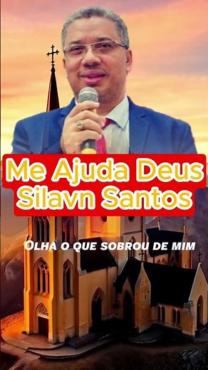 Me Ajuda Deus Silavn Santos #letra #gospel