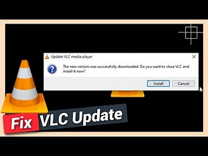 How to Update VLC player (Fix installation problem)