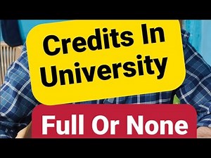 College Credits Explained | Full Credit or No Credit? Students Must Watch