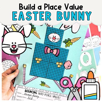 Easter Bunny Place Value Craft | Easter Math Activity | Base Ten Blocks