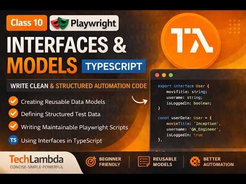 Playwright Class 10: Interfaces & Models in TypeScript