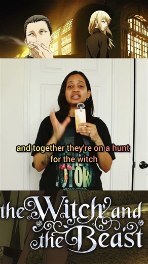 The Witch and The Beast - Let the hunt begin #animefyp #witch #beast