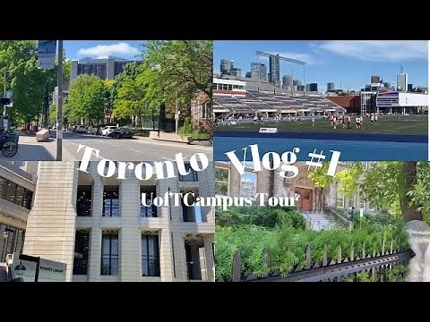 [UofT Campus Tour] (ENG) Toronto Vlog # 1 私の好きなトロント大キャンパス紹介