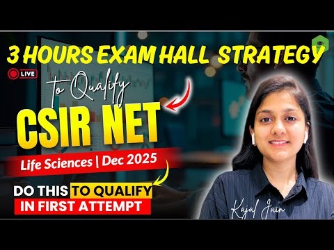 Paper Attempting Strategy for CSIR NET Life Sciences | 3 Hours Plan | LIVE