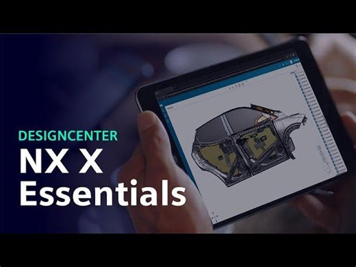 Introducing Designcenter: NX X Essentials - browser-based CAD/CAM/CAE | SITECH PLM