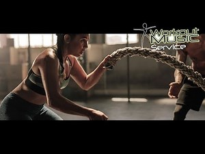Gym Music Motivation Power Music 2019