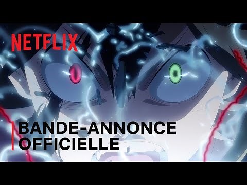 Black Clover : L'épée de l'empereur-mage | Bande-annonce officielle VOSTFR | Netflix France