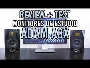 Monitores de Estudio ADAM A3X Review y Test Full Español