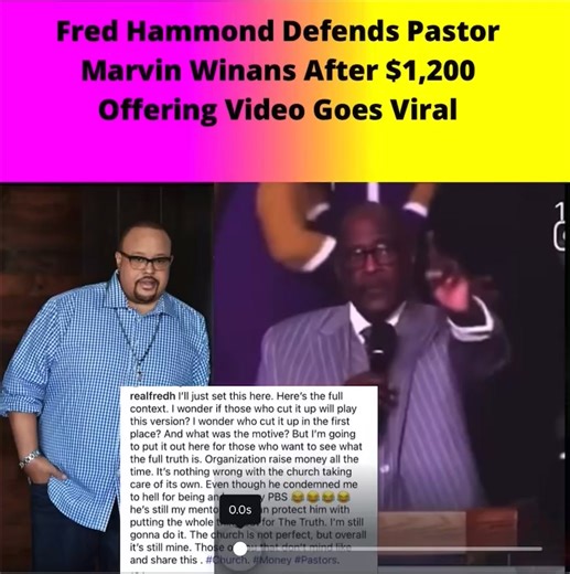 Fred Hammond Defends Pastor Marvin Winans After $1,200 Offering Video Goes Viral. This week, a clip of Detroit megachurch pastor Marvin Winans went viral after he appeared to question a congregant for bringing a $1,200 offering—short of the $2,000 amount he had requested during the service. The moment, caught on video, quickly made rounds on social media. Hammond, shares the full context of the incident in Winans defense... Thoughts? #FredHammond #MarvinWinans #church #blackchurch #PastorWinans 