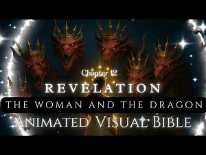 Revelation 12 Animated | Cosmic War: Archangel Michael defeats the Dragon | The Woman and the Dragon