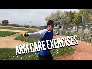 Baseball Arm Care Exercises