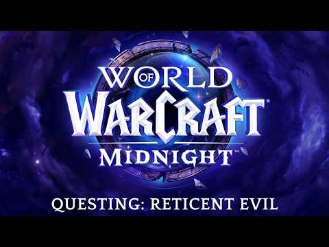 World of Warcraft: Midnight - Questing: Reticent Evil