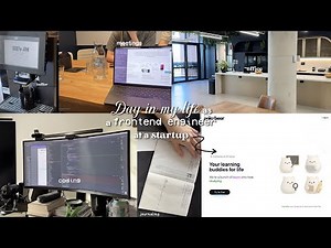 a day in my life working as a frontend developer at a startup