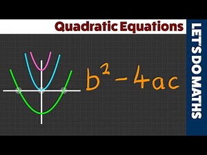Using the Discriminant - Quadratic Equations