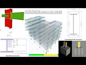 CSI ETABS - 16 - Steel connection design in ETABS | Part 3/3