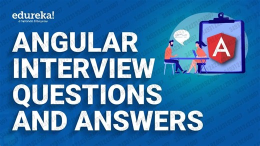 2024.01.21 【edureka!】Angular 面试问答 ｜ Angular 8 面试准备 ｜ Edureka 回顾_哔哩哔哩_bilibili