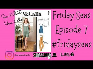 Episode 7#fridaysews|Beginner Overall Pattern|McCalls8204