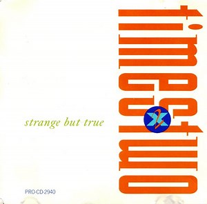 Times Two - Strange But True